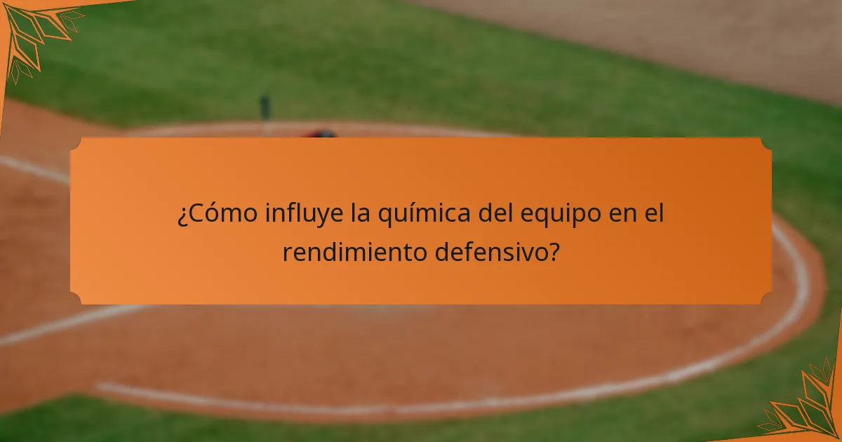 ¿Cómo influye la química del equipo en el rendimiento defensivo?