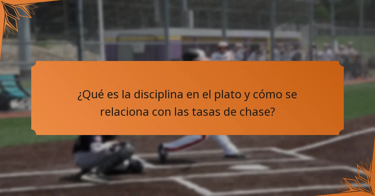 ¿Qué es la disciplina en el plato y cómo se relaciona con las tasas de chase?